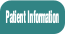 Patient Information.